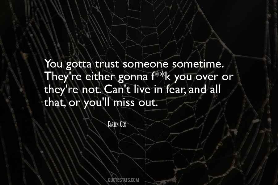 I M Gonna Miss You Quotes #967984
