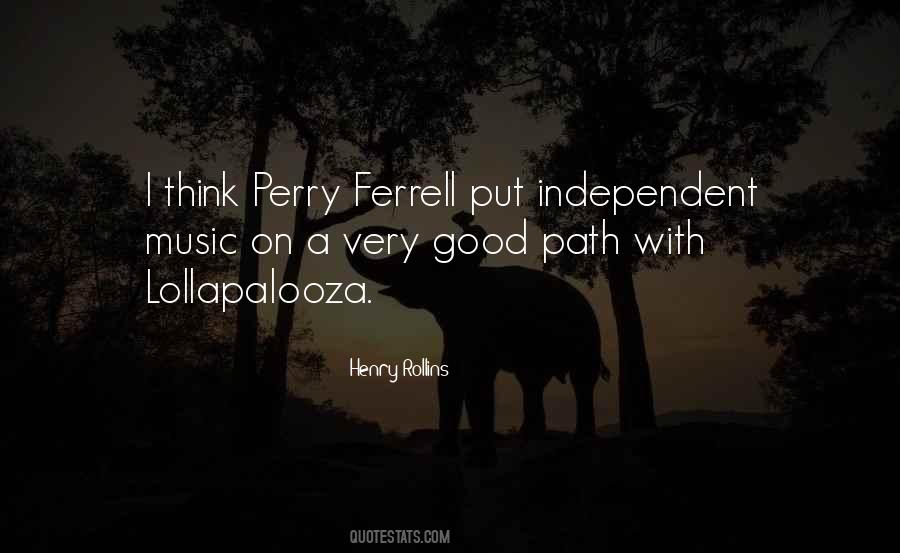Good Independent Quotes #1036741