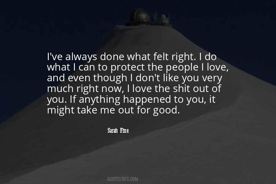If You Love What You Do Quotes #1410865