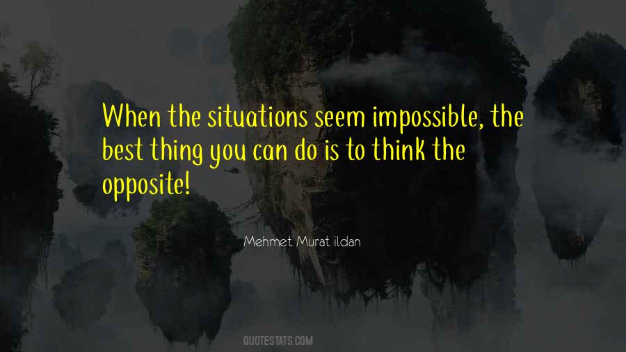 To Do The Impossible Quotes #1152635