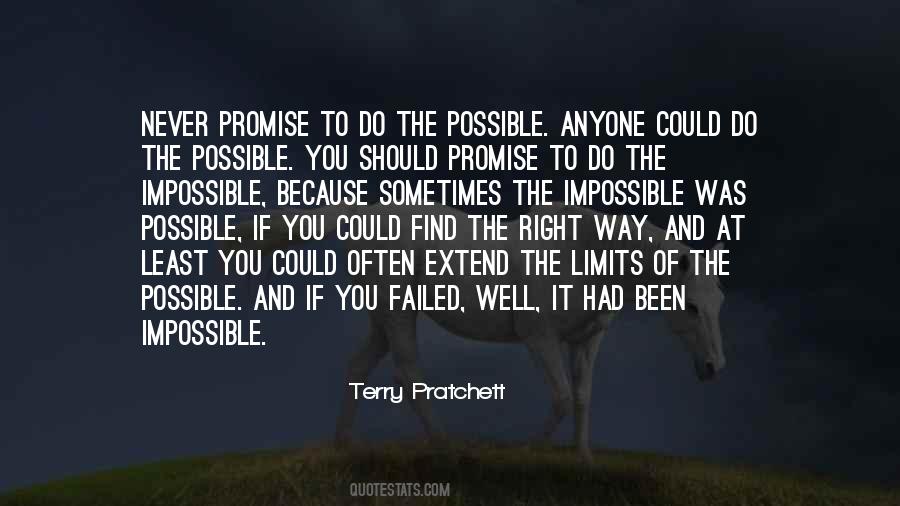 To Do The Impossible Quotes #588876