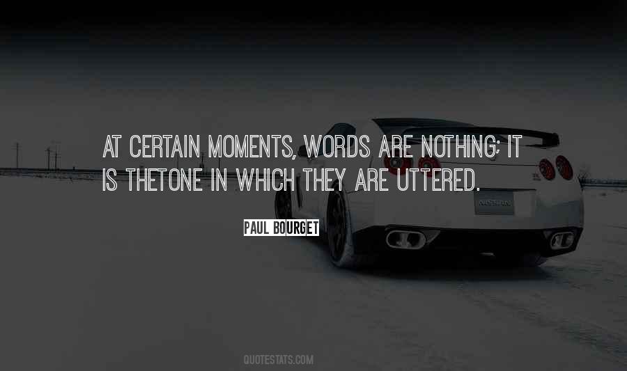 Quotes About Uttered #1186087