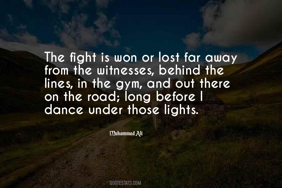 Quotes About The Long Road #607729