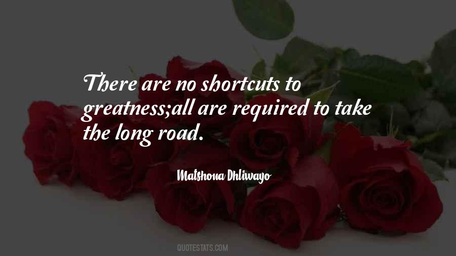 Quotes About The Long Road #643677
