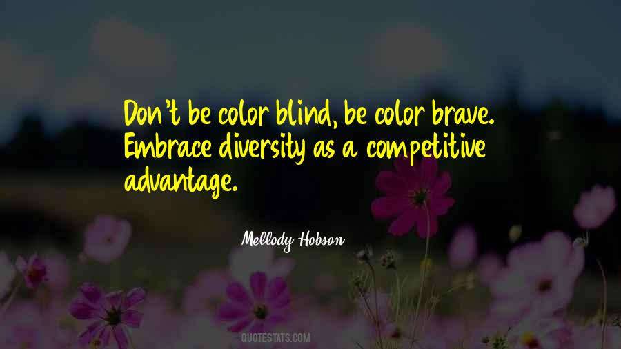 Embrace Diversity Quotes #701676