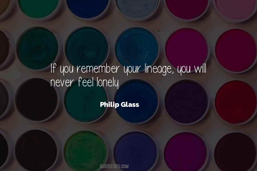 If You Feel Lonely Quotes #1060639