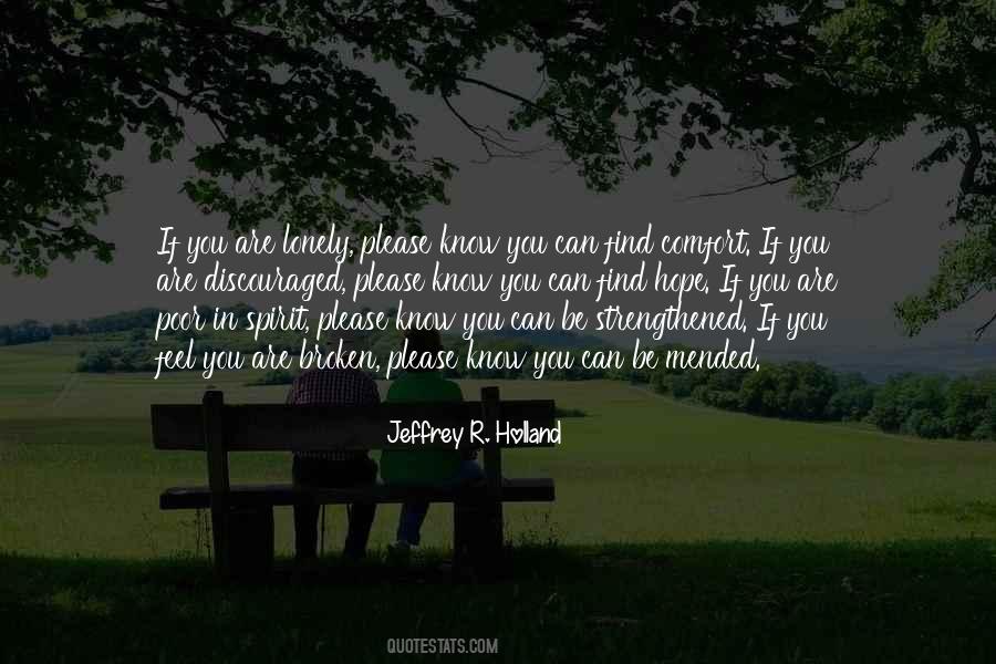 If You Feel Lonely Quotes #162681