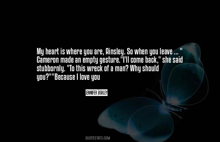 Quotes About An Empty Heart #1639262