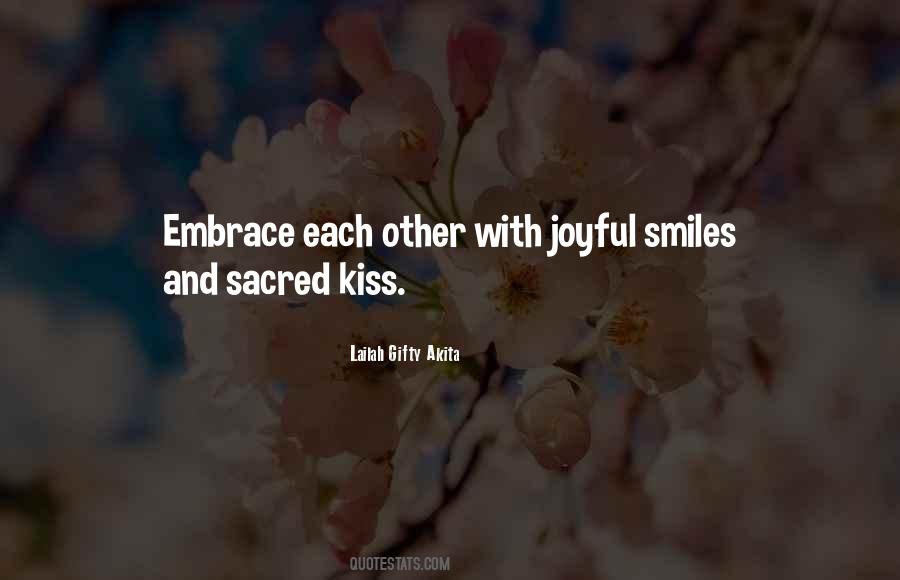 Embrace Happiness Quotes #1733270