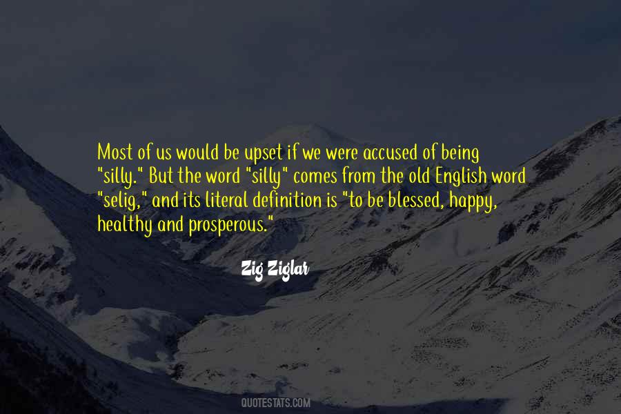 Be Silly Be Happy Quotes #818872