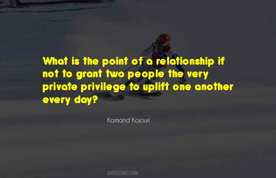 Uplift One Another Quotes #856706 Uplift One Another Quotes #856706