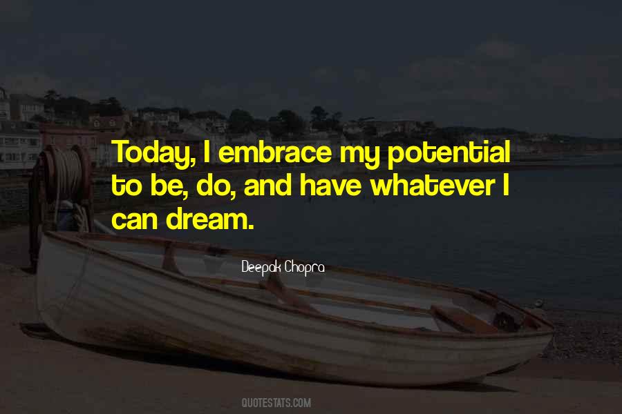 Embrace Today Quotes #1698566