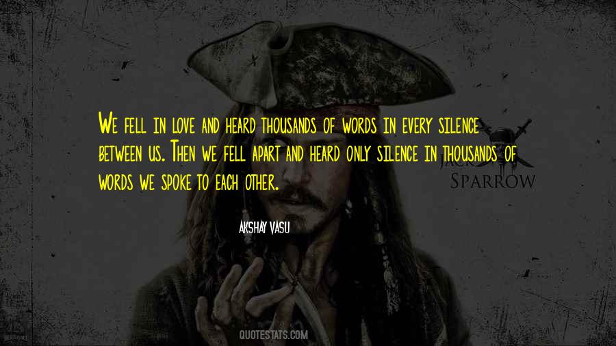 I Fell In Love With Words Quotes #1827017
