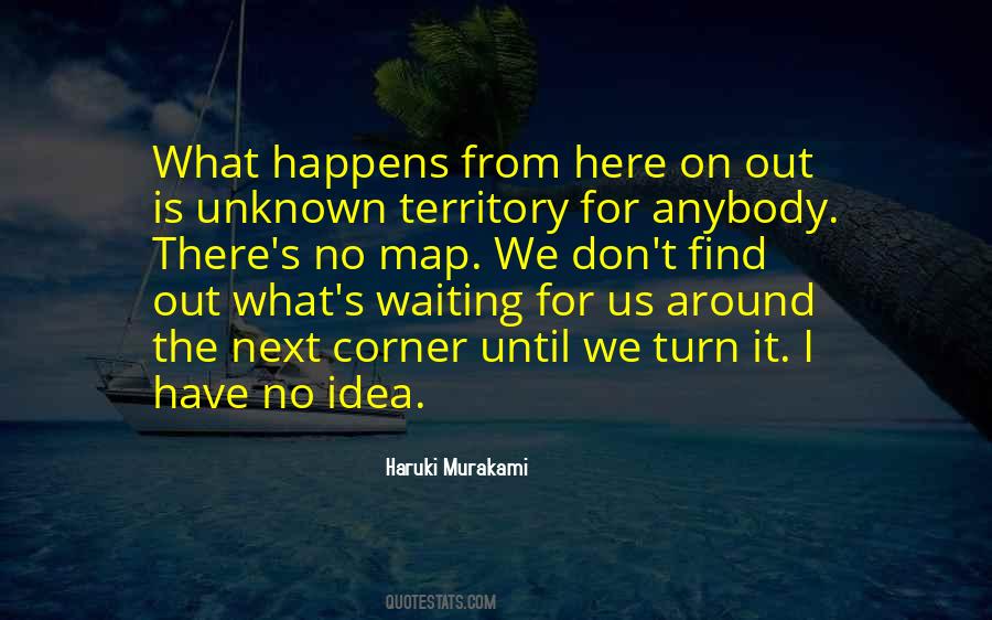 Is There Anybody Out There Quotes #1719311