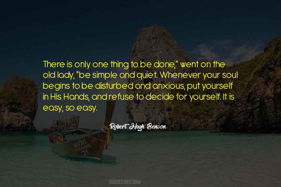 Easy On Yourself Quotes #1346850