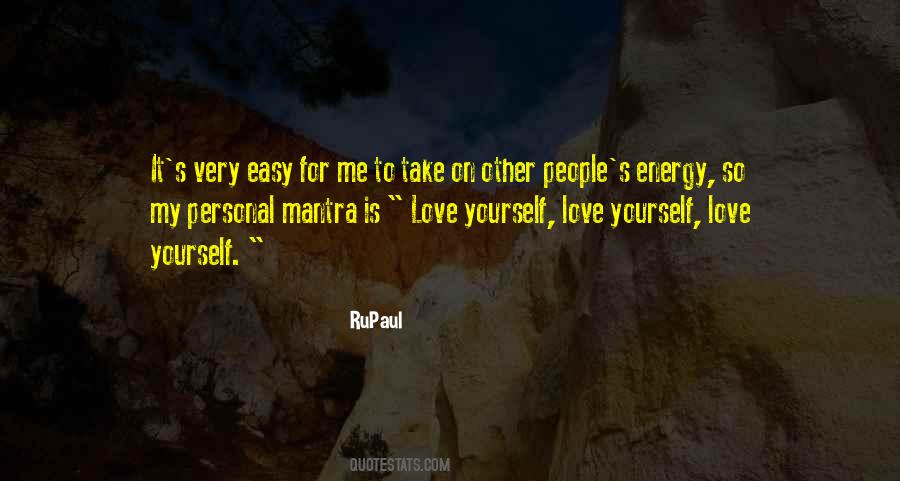 Easy On Yourself Quotes #1706962