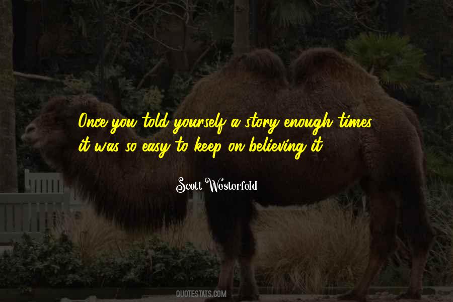 Easy On Yourself Quotes #1760122