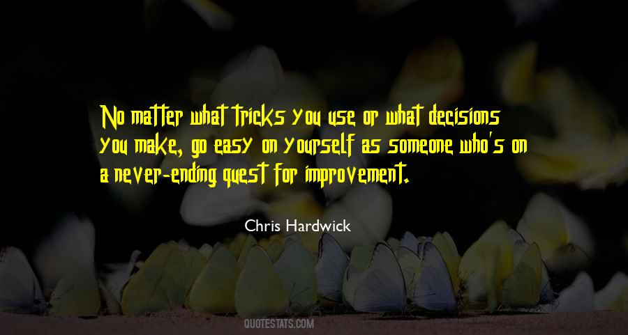 Easy On Yourself Quotes #654974