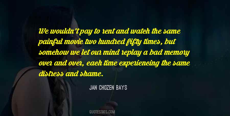 Painful Movie Quotes #1561252