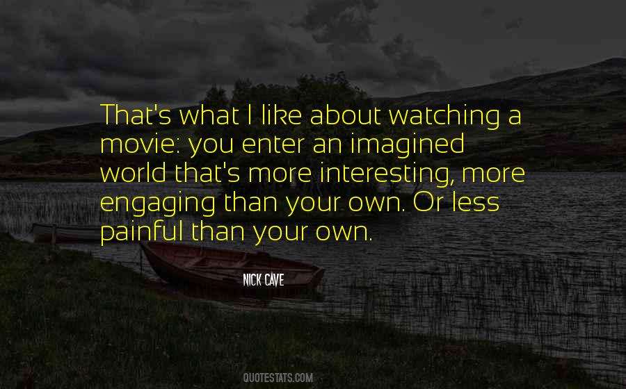 Painful Movie Quotes #1750362