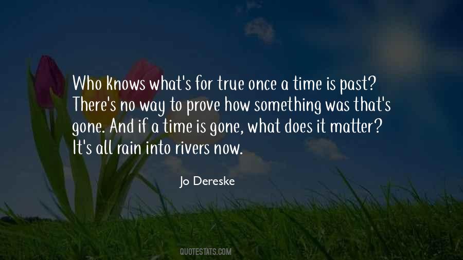 Past Gone Quotes #1468169