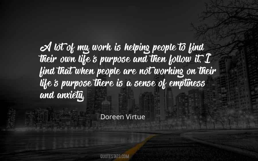 Purpose Of My Life Quotes #58312