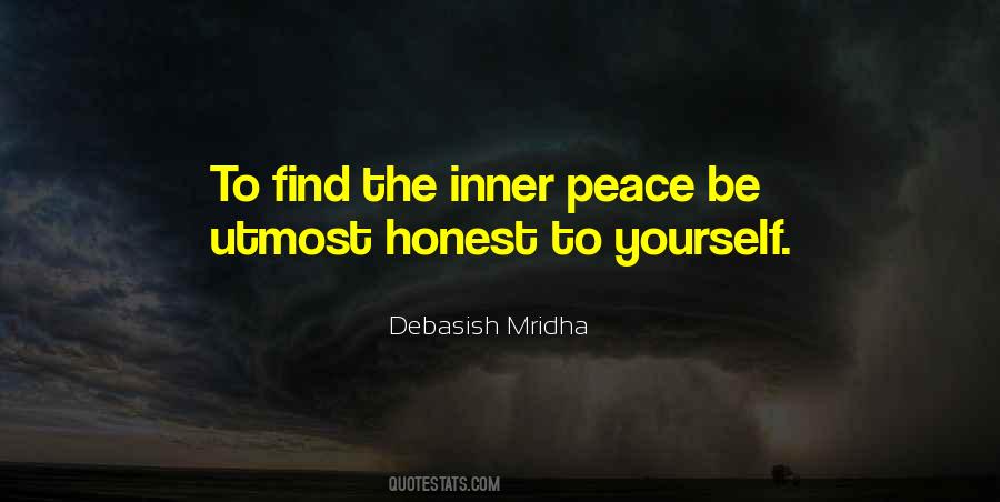Be Honest To Yourself Quotes #1256299