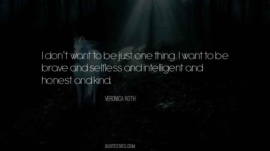Be Honest To Yourself Quotes #140090