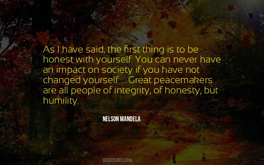 Be Honest To Yourself Quotes #1763541
