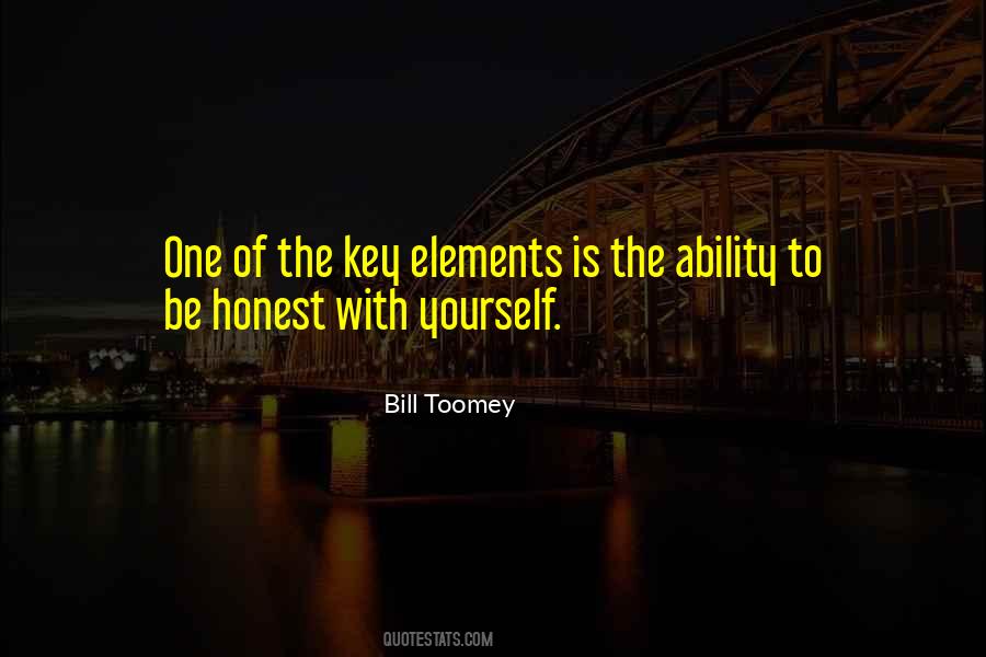 Be Honest To Yourself Quotes #1816911