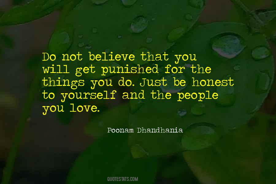 Be Honest To Yourself Quotes #236221