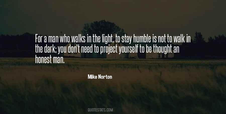 Be Honest To Yourself Quotes #881020