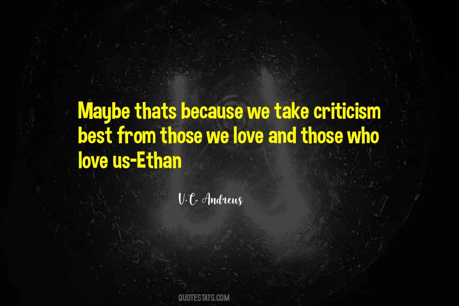 Love Criticism Quotes #1866002