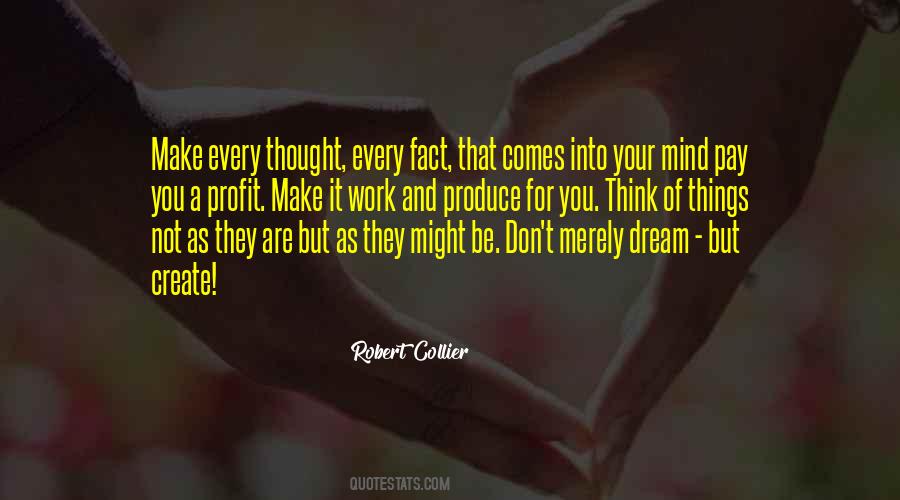 Think And Thought Quotes #336707