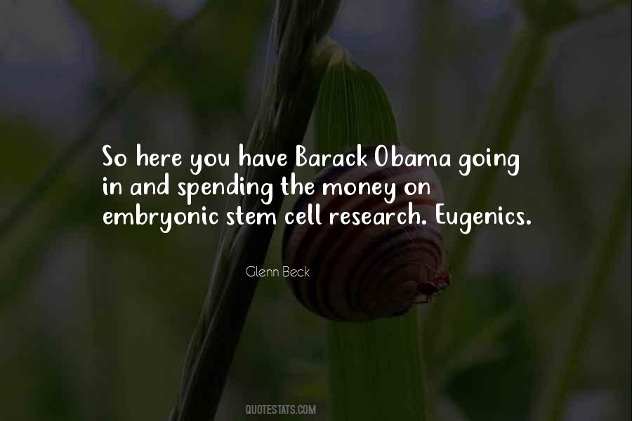 Embryonic Stem Cell Quotes #1283056