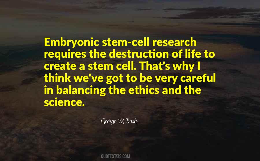 Embryonic Stem Cell Quotes #1773447