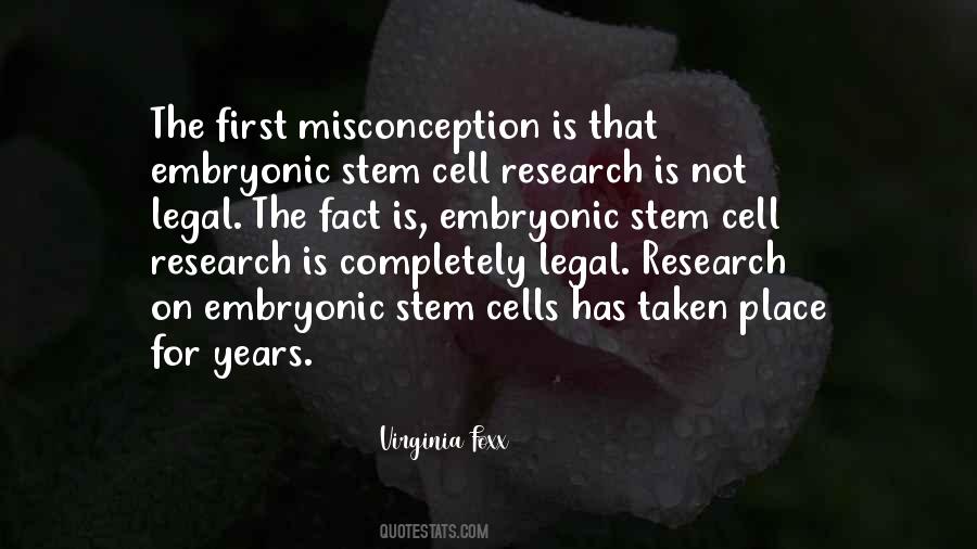 Embryonic Stem Cell Quotes #904466