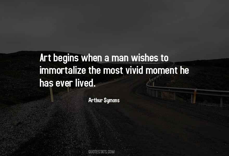 Quotes About Immortalize #1070182
