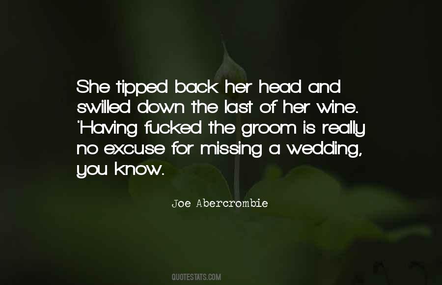 Missing Wedding Quotes #1104568