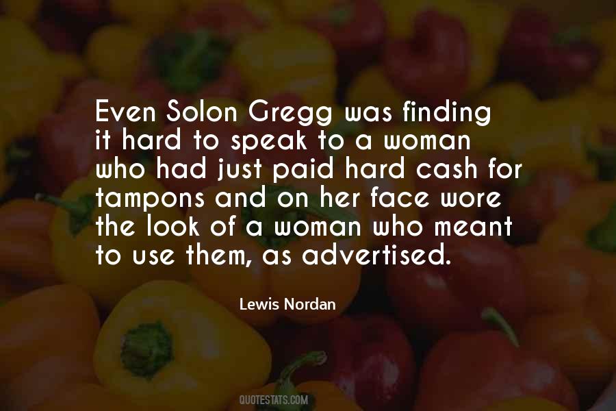 Face Of A Woman Quotes #1678669