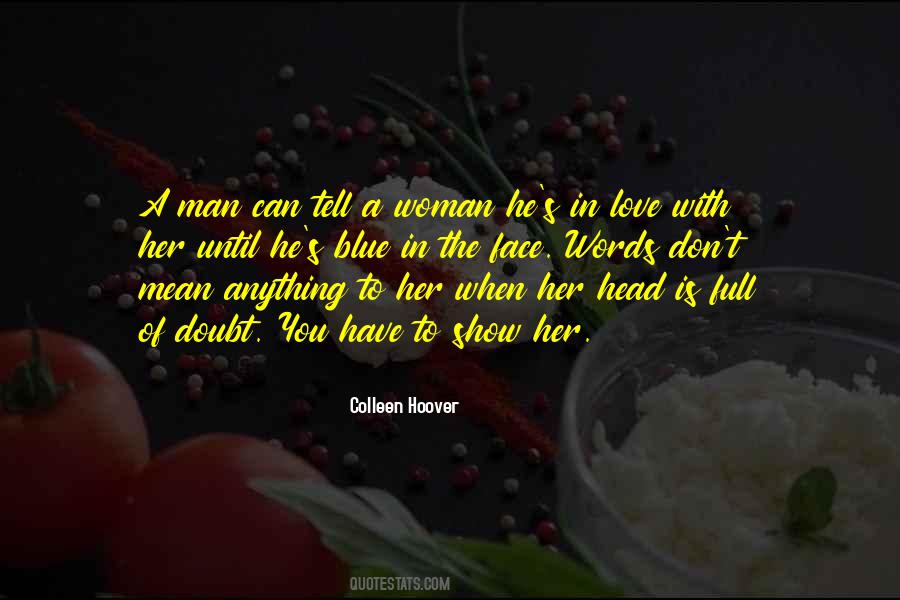 Face Of A Woman Quotes #1739702