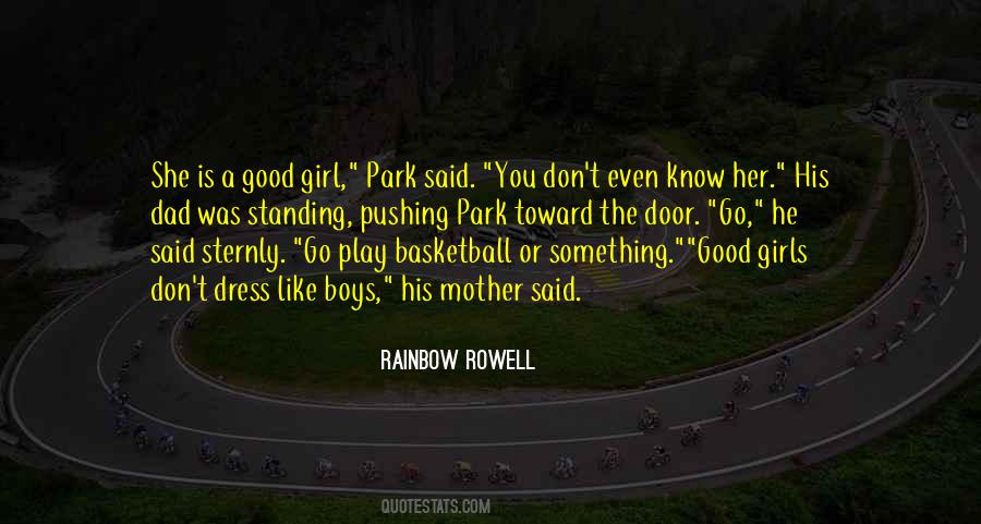 Dress Good Quotes #1008371