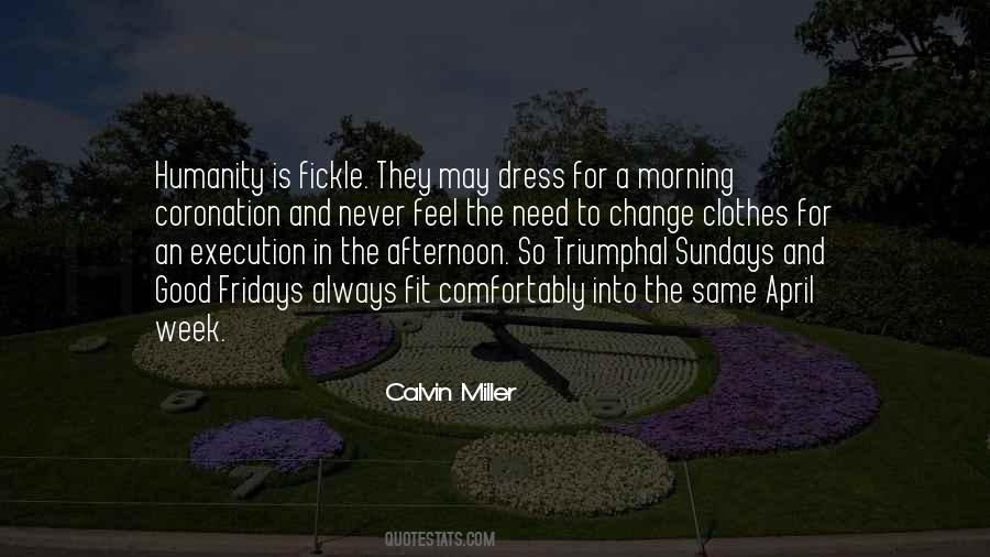 Dress Good Quotes #1735308