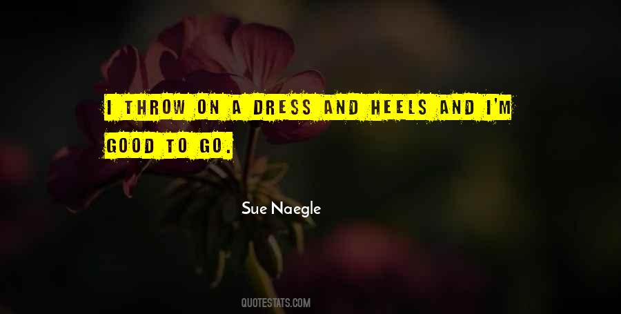 Dress Good Quotes #845471