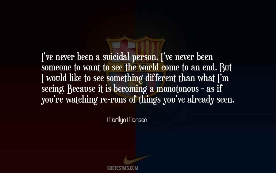 I Want Something Different Quotes #1032577