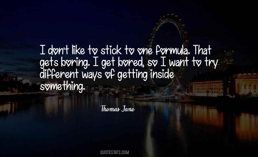 I Want Something Different Quotes #1091825