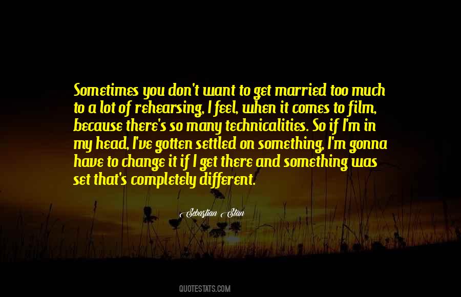 I Want Something Different Quotes #1709170