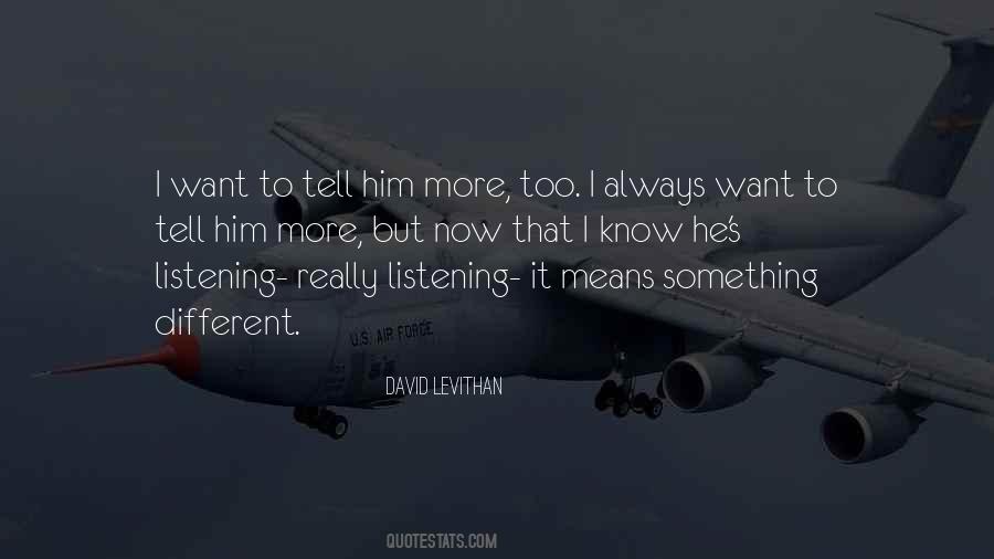 I Want Something Different Quotes #186017