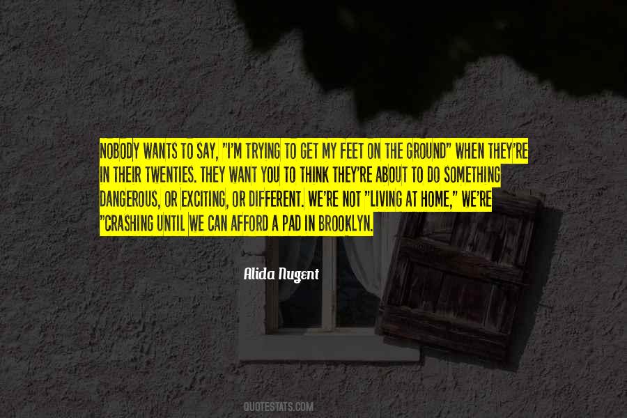 I Want Something Different Quotes #502872
