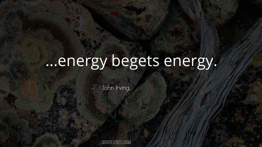 Energy Motivational Quotes #1808581